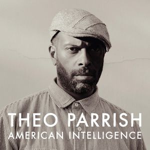 Theo Parrish - American Intelligence - 2CD