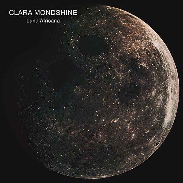 Clara Mondshine - Luna Africana - CD