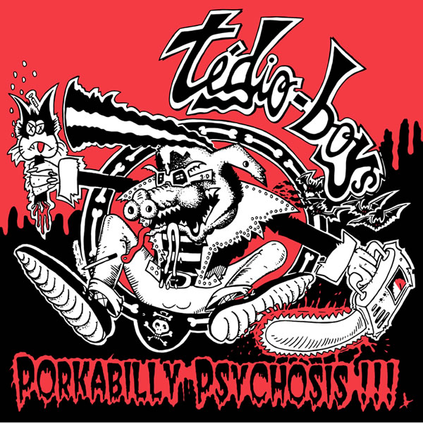 Tédio Boys - Porkabilly Psychosis - LP
