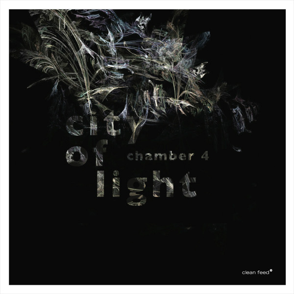 Chamber 4 - City Of Light - CD
