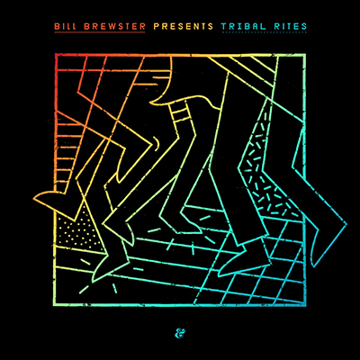 Bill Brewster - Tribal Rites - 2LP - Part 1