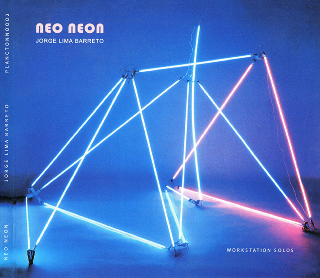 Jorge Lima Barreto - Neo Neon - CD