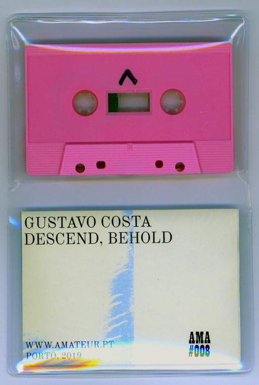Gustavo Costa - Descend, Behold - K7