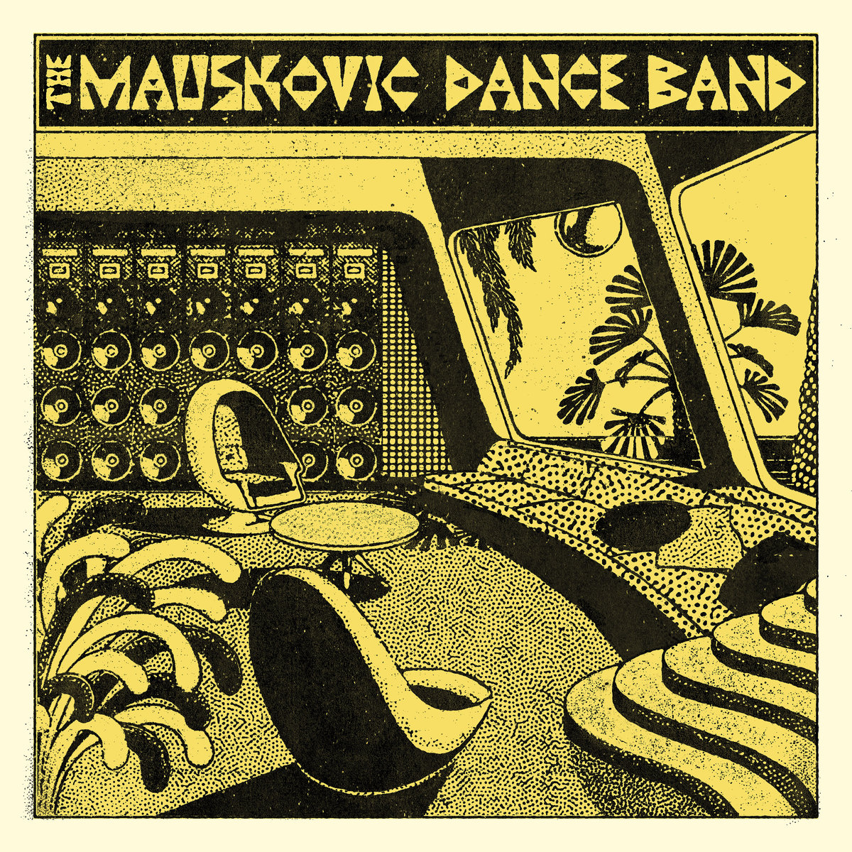 The Mauskovic Dance Band - The Mauskovic Dance Band - LP
