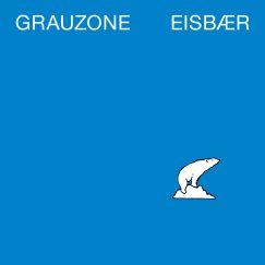 Grauzone - Eisbär - EP (Blue)