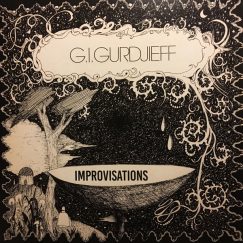 G.I. Gurdjieff - Improvisations - LP