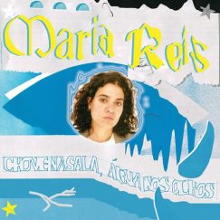 Maria Reis - Chove Na Sala, Água Nos Olhos - 10"
