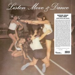 Daphne Oram & Vera Gray - Listen Move And Dance - LP