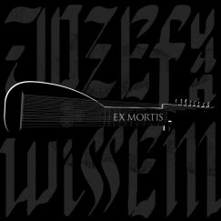 Jozef Van Wissem - Ex Mortis - CD