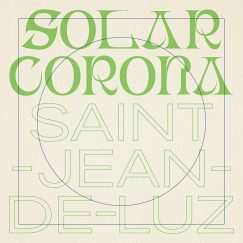 Solar Corona - Saint-Jean-De-Luz - CD