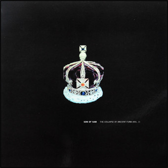 Son Of Sam - The Collapse Of Ancient Funk Vol.1 - LP
