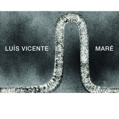 Luís Vicente - Maré - CD