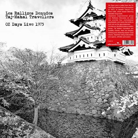 Les Rallizes Denudes / The Taj-Mahal Travellers - OZ Days Live 1973 - LP