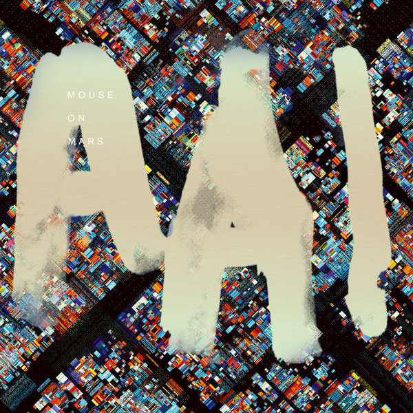 Mouse On Mars - AAI - 2LP