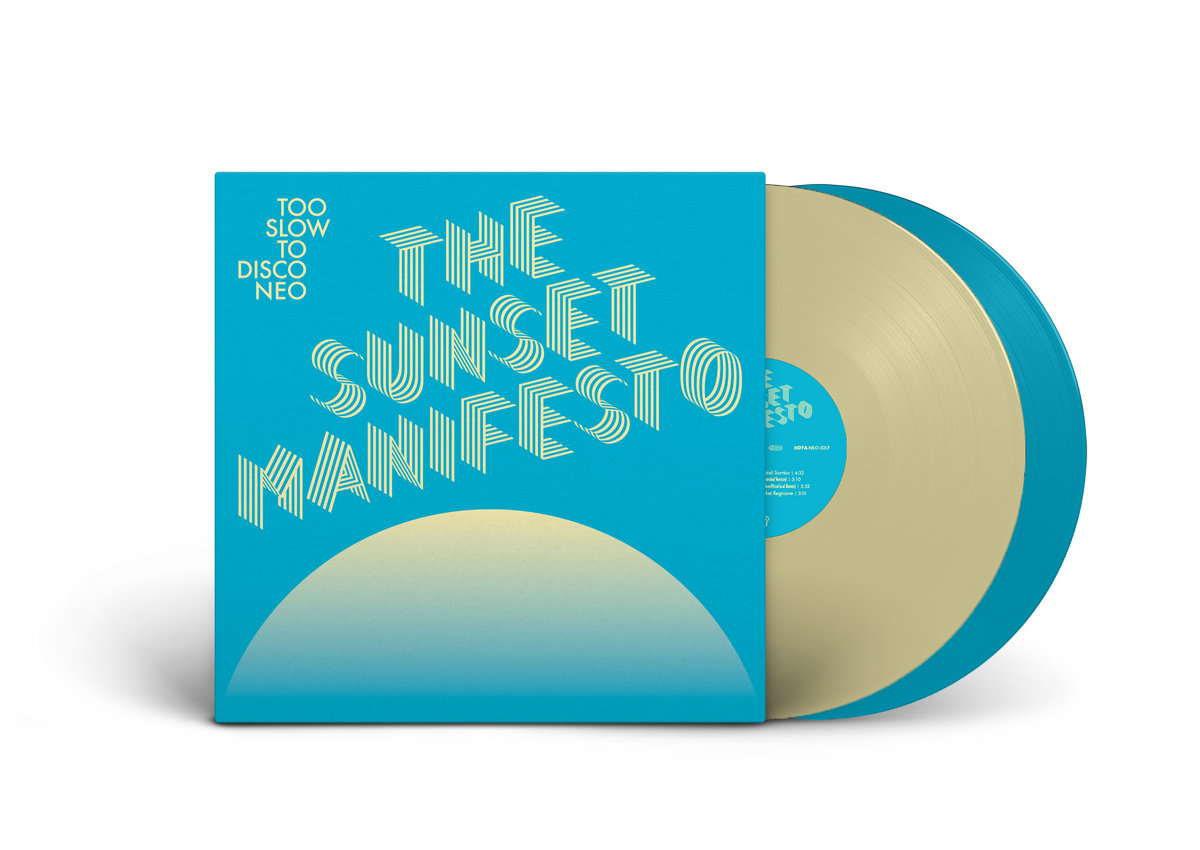 V/A - Too Slow To Disco Neo - The Sunset Manifesto - 2LP (Coloured) - Image 2