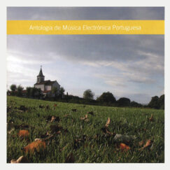 V/A - Antologia De Música Electrónica Portuguesa - CD