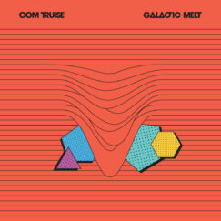 Com Truise - Galactic Melt - 2LP (Coloured)