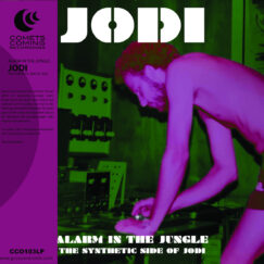JODI - Alarm In The Jungle: The Synthetic Side Of Jodi - LP