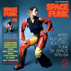 V/A - Space Funk 2: Afro Futurist Electro Funk in Space 1976-84 - 2LP