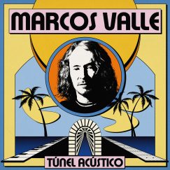 Marcos Valle - Túnel Acústico - LP (Orange)