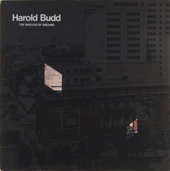 Harold Budd - The Pavilion Of Dreams - LP