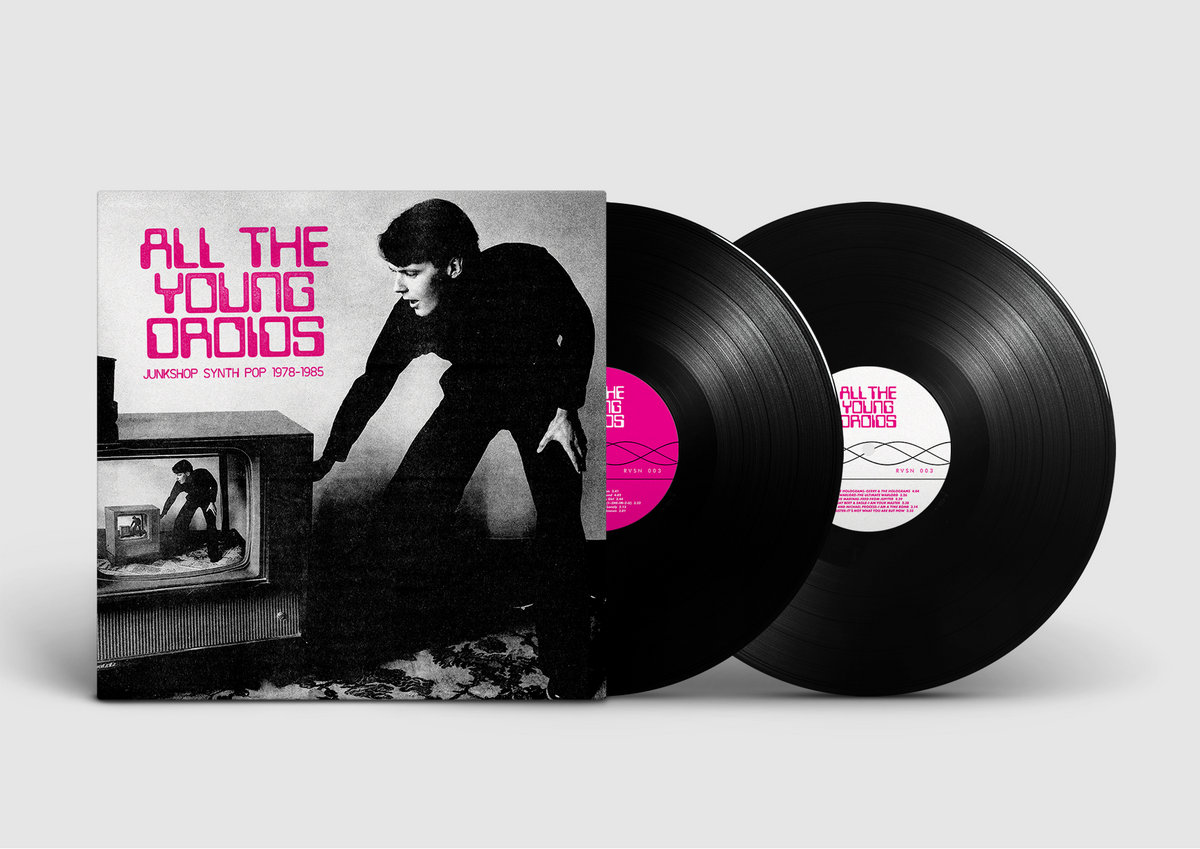 V/A - All The Young Droids: Junkshop Synth Pop 1978-1985 - 2LP - Image 2