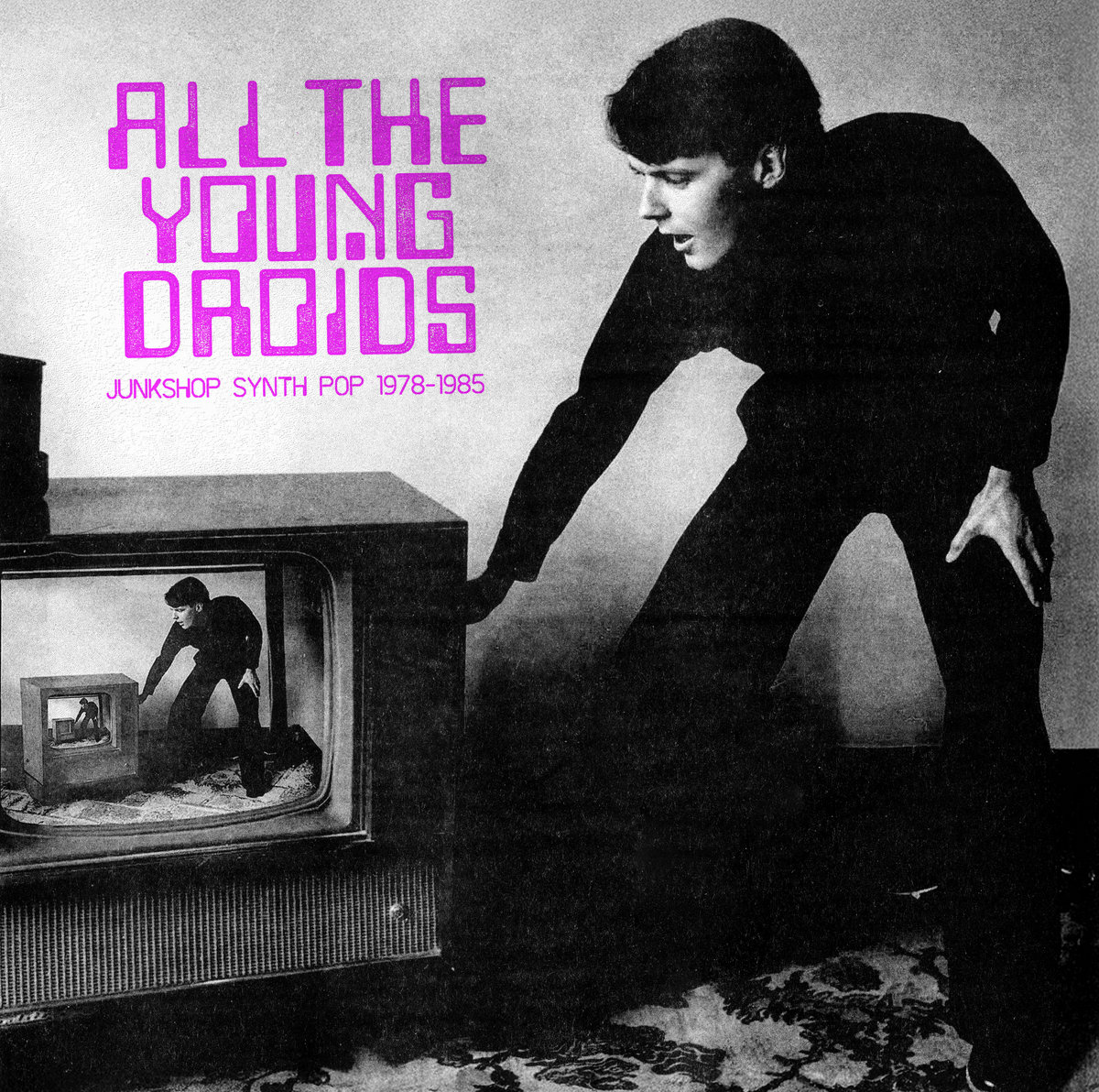 V/A - All The Young Droids: Junkshop Synth Pop 1978-1985 - 2LP