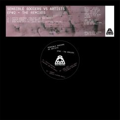 Sensible Soccers VS The Artists - Ep#2 - The Remixes - EP
