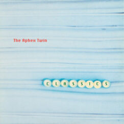 Aphex Twin - Classics - CD