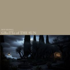 Rod Modell - Grotto Of The Sun - LP